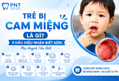 Trẻ Bị Cam Miệng Là Gì? 9 Dấu Hiệu Nhận Biết Sớm Phụ Huynh Cần Biết